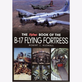 Rudhall The Flypast Book of the B-17 Flying Fortress Gro&szlig;format Bildband