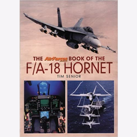 The AirForces Monthly Book of the F/A-18 Hornet