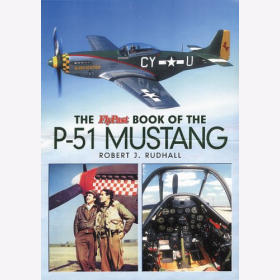Rudhall The Flypast Book of P-51 Mustang Gro&szlig;format Bildband