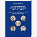 Die Medaillen der Preußischen Könige 1786-1870 Band 2...
