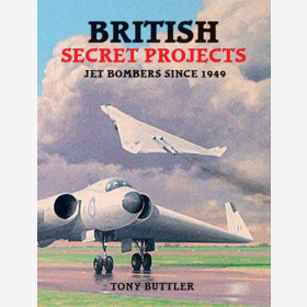Buttler British Secret Projects Jet Bombers since 1949