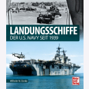 Donko Landungsschiffe der U.S. Navy seit 1939 Marine...