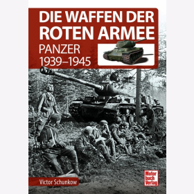 Schunkow Die Waffen der Roten Armee