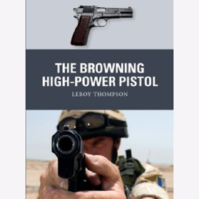 Thompson The Browning High-Power Pistol Osprey Weapon 73