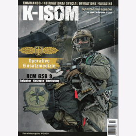 K-ISOM Spezial I/2020 Operative Einsatzmedizin OEM GSG 9