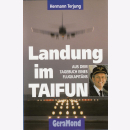 Terjung Landung im Taifun Aus dem Tagebuch eines...