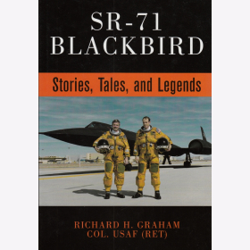 Graham SR-71 Blackbird Stories Tales and Legends