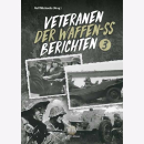 Michaelis Veteranen der Waffen-SS berichten Band 3