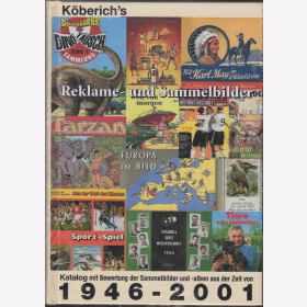 K&ouml;berich - Reklame und Sammelbilder Bewertung Katalog Liebigserien 1946-2001