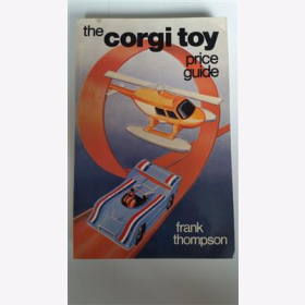 Thompson The Corgi Toy Price Guide Preiskatalog