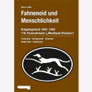 Heidt Fahneneid und Menschlichkeit Kriegstagebuch...