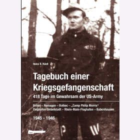 Heidt Tagebuch einer Kriegsgefangenschaft 418 Tage Gewahrsam US-Army