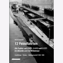 Schneider 12 Feindfahrten Als Funker U 431, U 410, U 371...