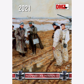M&auml;nner der Waffen-SS Kalender in Farbe 2021 - 14 Farbige Kalenderbl&auml;tter