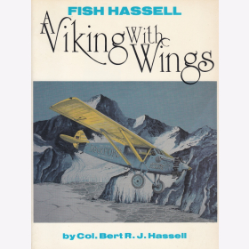 Hassel A Viking with Wings Eine Autobiography