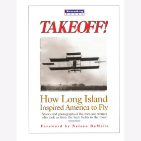 Demille Takeoff! How Long Island Inspired America to Fly