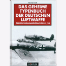 Griehl Das geheime Typenbuch der deutschen Luftwaffe...