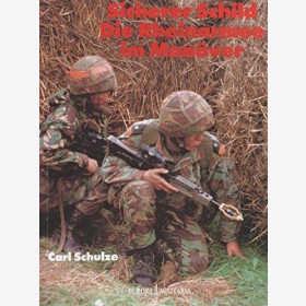 Schulze Sicherer Schild - Die Rheinarmee im Man&ouml;ver BAOR British Army of the Rhine
