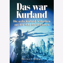 Haupt Das war Kurland Die sechs Kurland-Schlachten aus...