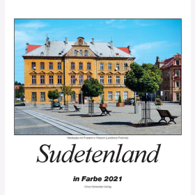 Sudetenland Kalender in Farbe 2021 - 13 Farbige Kalenderbl&auml;tter