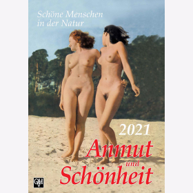 Anmut und Sch&ouml;nheit Kalender in Farbe 2021 - 14 Farbige Kalenderbl&auml;tter