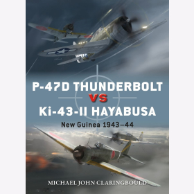 P-47D Thunderbolt VS Ki-43-II Oscar New Guinea 1943-44 Osprey Duel103