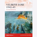 Velikiye Luki 1942-1943 The Doomed Fortress Osprey...