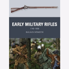N&eacute;meth Early Military Rifles 1740-1850 Osprey Weapon 76