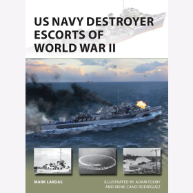 US Navy Destroyer Escorts of World WarII Osprey New Vanguard 289