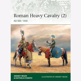 Roman Heavy Cavalry (2) AD 500-1450 Osprey Eli 235