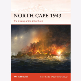 North Cape 1943 The Sinking of the Scharnhorst Osprey Campaign