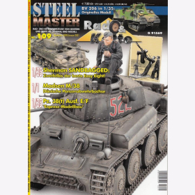 STEELMASTER 109 Rad &amp; Kettenfahrzeuge von Gestern &amp; Heute im Original und Modell Sherman Sandbagged Pz.38(t) Ausf. E/F Dezember 2020/ Januar 2021