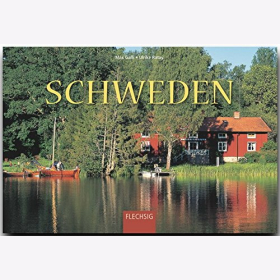 Reisebildband Schweden Panorama Sehensw&uuml;rdigkeiten Farbige &Uuml;bersichtskarte Reisef&uuml;hrer Urlaub