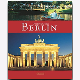 Reisebildband Berlin Sehensw&uuml;rdigkeiten Farbige &Uuml;bersichtskarte Reisef&uuml;hrer Urlaub