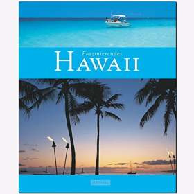 Reisebildband Hawaii Sehensw&uuml;rdigkeiten Farbige &Uuml;bersichtskarte Reisef&uuml;hrer Urlaub