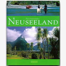 Reisebildband Neusseland Sehensw&uuml;rdigkeiten Farbige &Uuml;bersichtskarte Reisef&uuml;hrer Urlaub