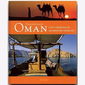 Reisebildband Oman Sehensw&uuml;rdigkeiten Farbige &Uuml;bersichtskarte Reisef&uuml;hrer Urlaub