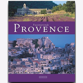 Reisebildband Provence Sehensw&uuml;rdigkeiten Farbige &Uuml;bersichtskarte Reisef&uuml;hrer Urlaub
