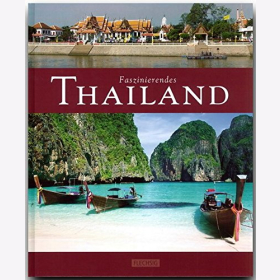 Reisebildband Thailand Sehensw&uuml;rdigkeiten Farbige &Uuml;bersichtskarte Reisef&uuml;hrer Urlaub