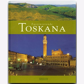 Reisebildband Toskana Sehensw&uuml;rdigkeiten Farbige &Uuml;bersichtskarte Reisef&uuml;hrer Urlaub