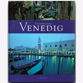Reisebildband Venedig Sehensw&uuml;rdigkeiten Farbige &Uuml;bersichtskarte Reisef&uuml;hrer Urlaub
