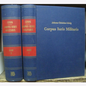 Corpus Juris Miliaris Kriegsrecht R&ouml;mischen Reiches 2 B&auml;nde Churf&uuml;rsten