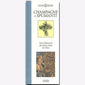 Kochbuch Rezept Genie&szlig;er Bibliothek Champagne e Spumanti