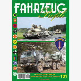 Nowak Fahrzeug Profile 101 Operation Atlantic Resolve B&uuml;ndnisverst&auml;rkung der U.S. Army in Deutschland