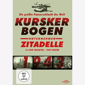 DVD- Kursker Bogen- Die gr&ouml;&szlig;te Panzerschlacht der Welt. Unternehmen Zitadelle 1943 Zweiter Weltkrieg