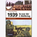 Kurowski 1939 So war der 2. Weltkrieg Das Jahr der...