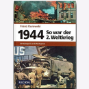 Kurowski 1944 So war der 2. Weltkrieg Die...