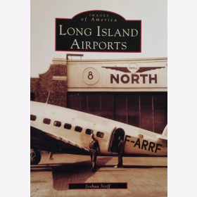 Stoff Long Island Airports Bildband Luftfahrtchronik