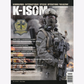 K-ISOM 3/2021 Mai/ Juni GSG 9 Bundespolizei Scharfsch&uuml;tzen Dienstwaffen