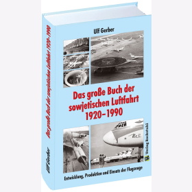 Gro&szlig;e Buch der Sowjetischen Luftfahrt 1920-1990